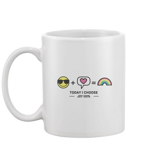 Today I Choose Joy Design Mug -Image by Shutterstock