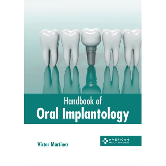Handbook of Oral Implantology (Hardcover)