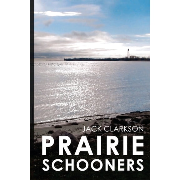 Prairie Schooners, (Paperback)