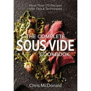 Complete Sous Vide Cookbook, Chris McDonald Paperback