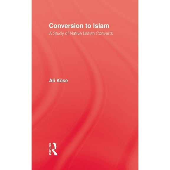 Conversion To Islam, (Hardcover)