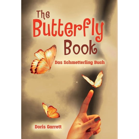 The Butterfly Book, (Hardcover)