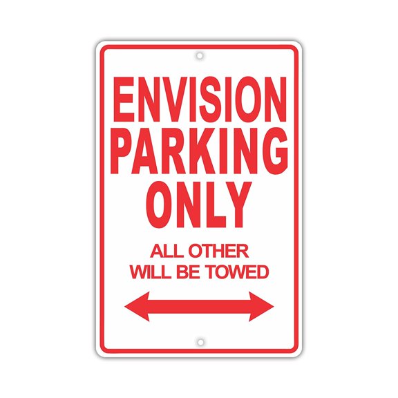 BUICK ENVISION Parking Only All Others Will Be Towed Ridiculous Funny Novelty Garage Aluminum Sign 8"x12" Plate