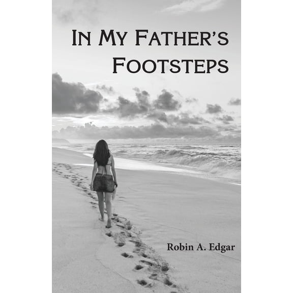 In My Father's Footsteps, (Paperback)