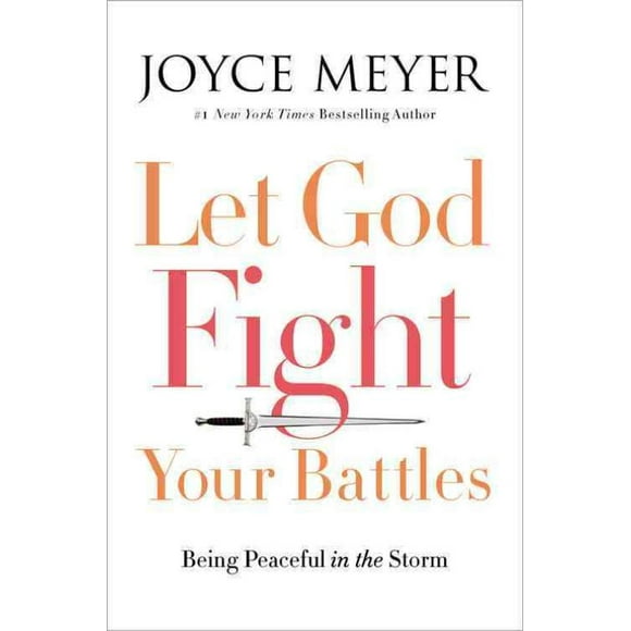 Let God Fight Your Battles, Joyce Meyer Hardcover