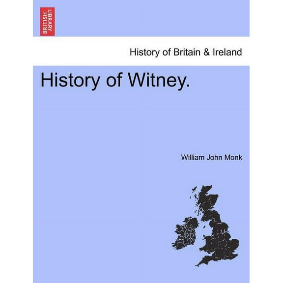 History of Witney. (Paperback)
