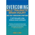 thumbnail image 3 of Overcoming Mild Traumatic Brain Injury and Post-Concussion Symptoms, Nigel S. Ki, 3 of 3