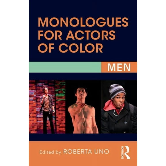 Monologues for Actors of Color: Men, (Paperback)