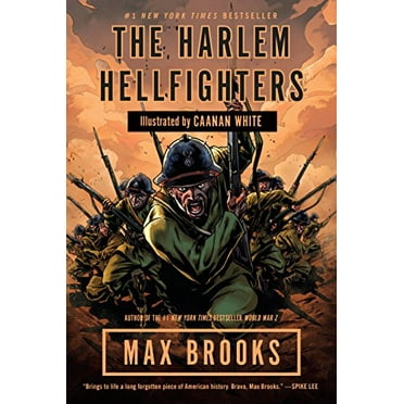Pre-Owned The Harlem Hellfighters (Paperback) 0307464970 9780307464972