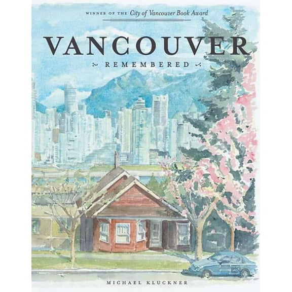 Vancouver Remembered (Paperback)