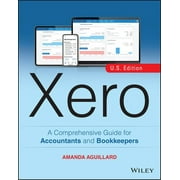 Xero: A Comprehensive Guide for Accountants and Bookkeepers (Paperback)
