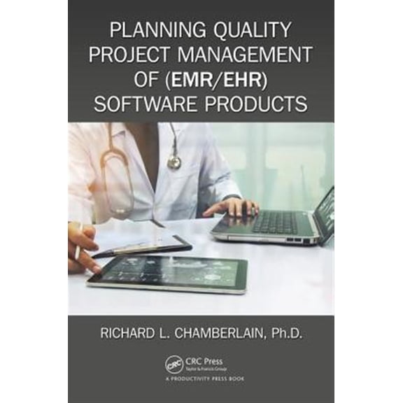 Pre-Owned Himss Book Planning Quality Project Management of (EMR/EHR) Software Products, (Paperback)