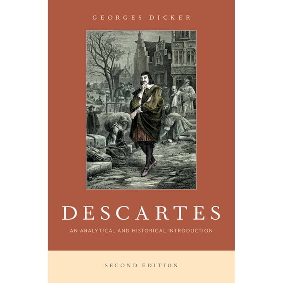 Descartes, 2nd edition: An Analytical and Historical Introduction, (Paperback)