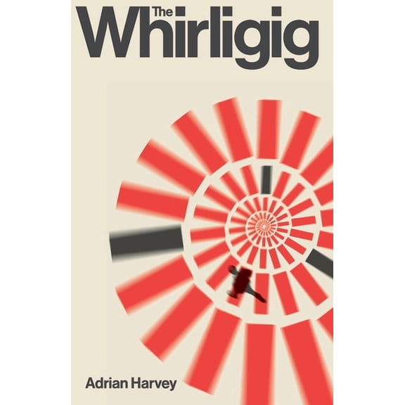 The Whirligig, (Paperback)
