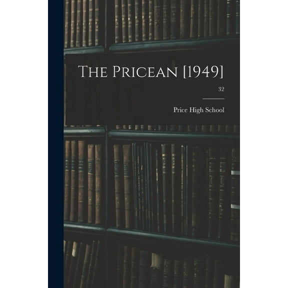 The Pricean [1949]; 32, (Paperback)