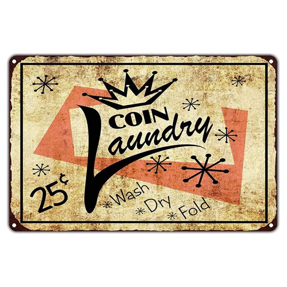 Coin Laundry wash dry fold vintage retro metal wall decor aluminum 18"x24" sign