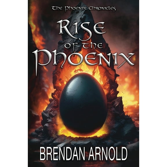 Phoenix Chronicles Rise of the Phoenix, Book 1, (Paperback)