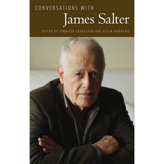 Literary Conversations Conversations with James Salter, (Paperback)