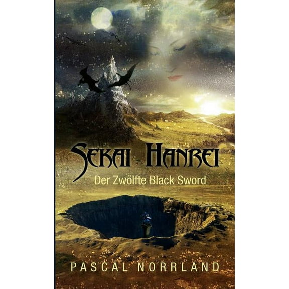Sekai Hanrei - Der ZwÃ¶lfte Black Sword, (Paperback)