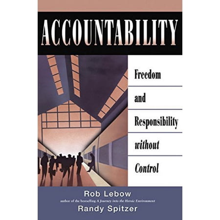 Pre-Owned Accountability: Freedom and Responsibility Without Control (AGENCY/DISTRIBUTED) Paperback