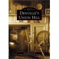 thumbnail image 1 of Denville'S Union Hill (NJ) (Images d'Amérique), 1 of 1