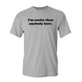 thumbnail image 1 of I'm Cooler Than Anybody Here Sarcastic Humor Graphic Novelty Funny Tall T Shirt, 1 of 1