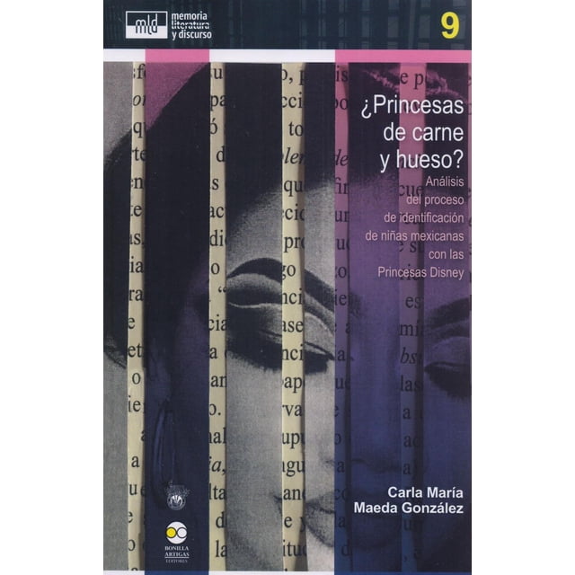 Libro ¿Princesas de carne y hueso? Bonilla Artigas Editores 9786078636624