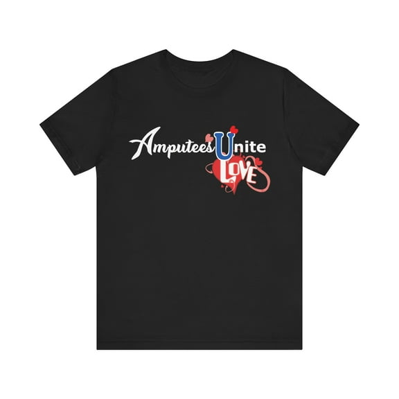 Amputee TShirt “Amputees Unite V4” motivational and inspirational shirt