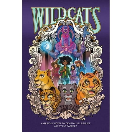Wildcats Wildcats: A Graphic Novel Volume 1, (Hardcover)