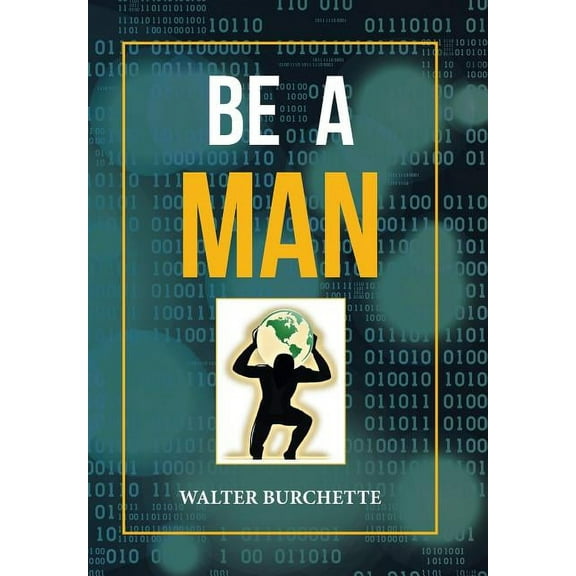 Be a Man (Hardcover)