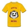 thumbnail image 2 of Soccer Team, Mad Ball - Kids' Premium T-Shirt, 2 of 6
