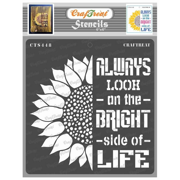 CrafTreat Bright side of Life Stencil for Painting and Crafting - 6"x6"