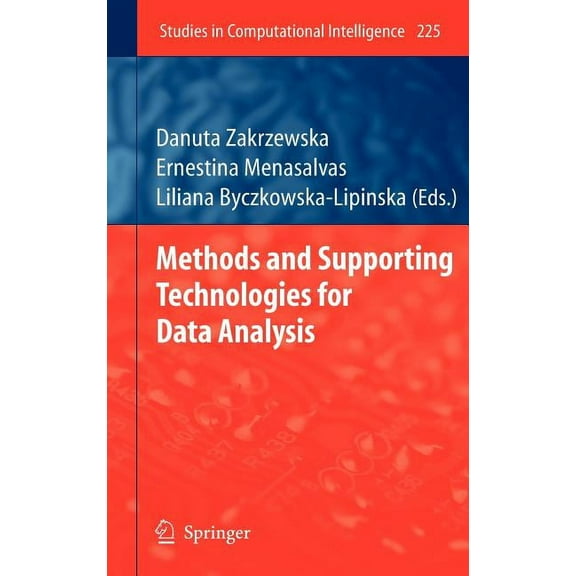 Studies in Computational Intelligence Methods and Supporting Technologies for Data Analysis, Book 225, (Hardcover)