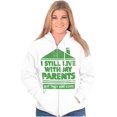 thumbnail image 4 of Live With Parents Slacker Funny Unisex Fleece Graphic Zip Up Hoodie Brisco Brands 4X, 4 of 5