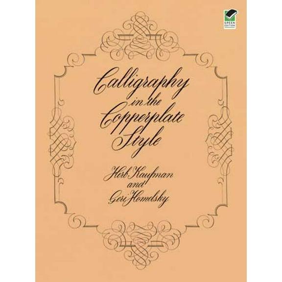 Pre-Owned Calligraphy in the Copperplate Style (Paperback) 0486240371 9780486240374