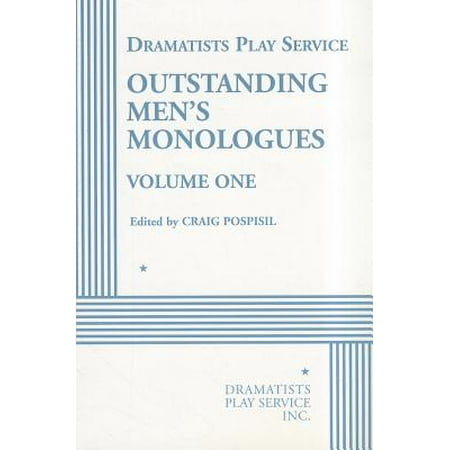 Outstanding Men's Monologues, Voluem 1 (Best Monologues For Men)