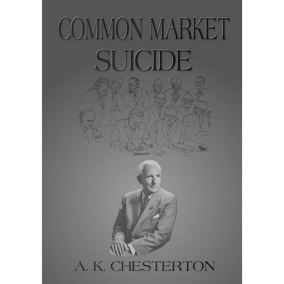 Common Market Suicide (Paperback)