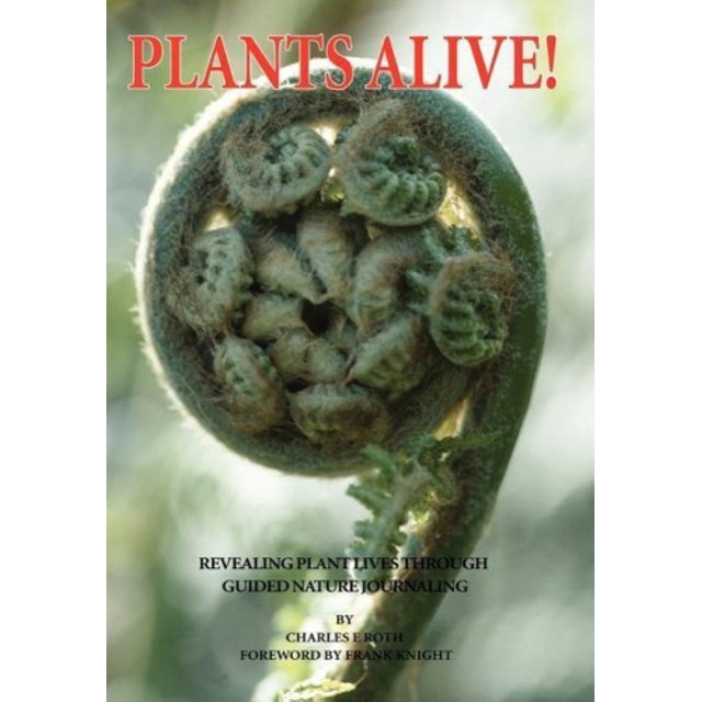 Plants Alive!: Revealing Plant Lives Through Guided Nature Journaling