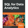thumbnail image 1 of Pre-Owned SQL for Data Analytics : Perform Fast and Efficient Data Analysis with the Power of SQL (Paperback) 9781789807356, 1 of 1