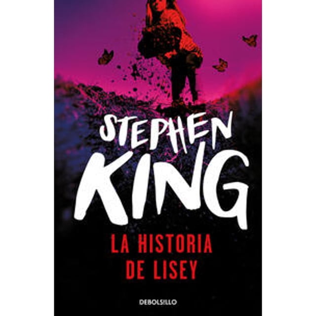 Libro La Historia De Lisey Tapa Blanda, Autor Stephen King, Editorial Debolsillo