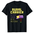 thumbnail image 1 of AALJY Funny Rural Carrier Tee Postman Mailman Rural Carriers,Fashion Casual T-shirt, 1 of 5