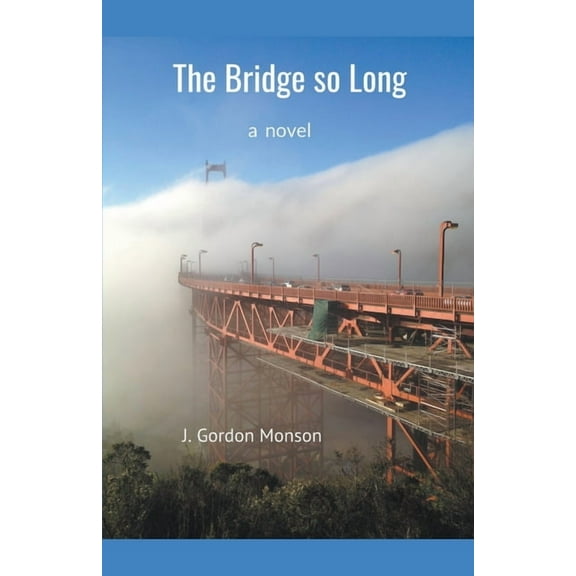 The Bridge so Long, (Paperback)