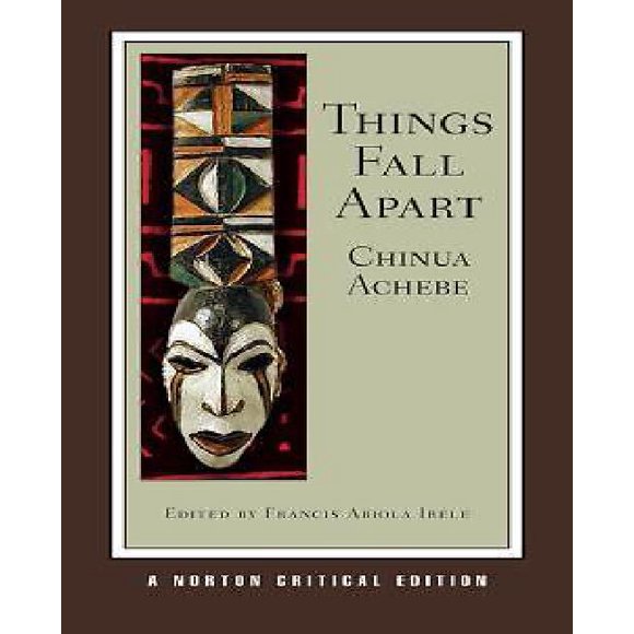 Things Fall Apart par Achebe, Chinua/ Irele, Francis Abiola (EDT)