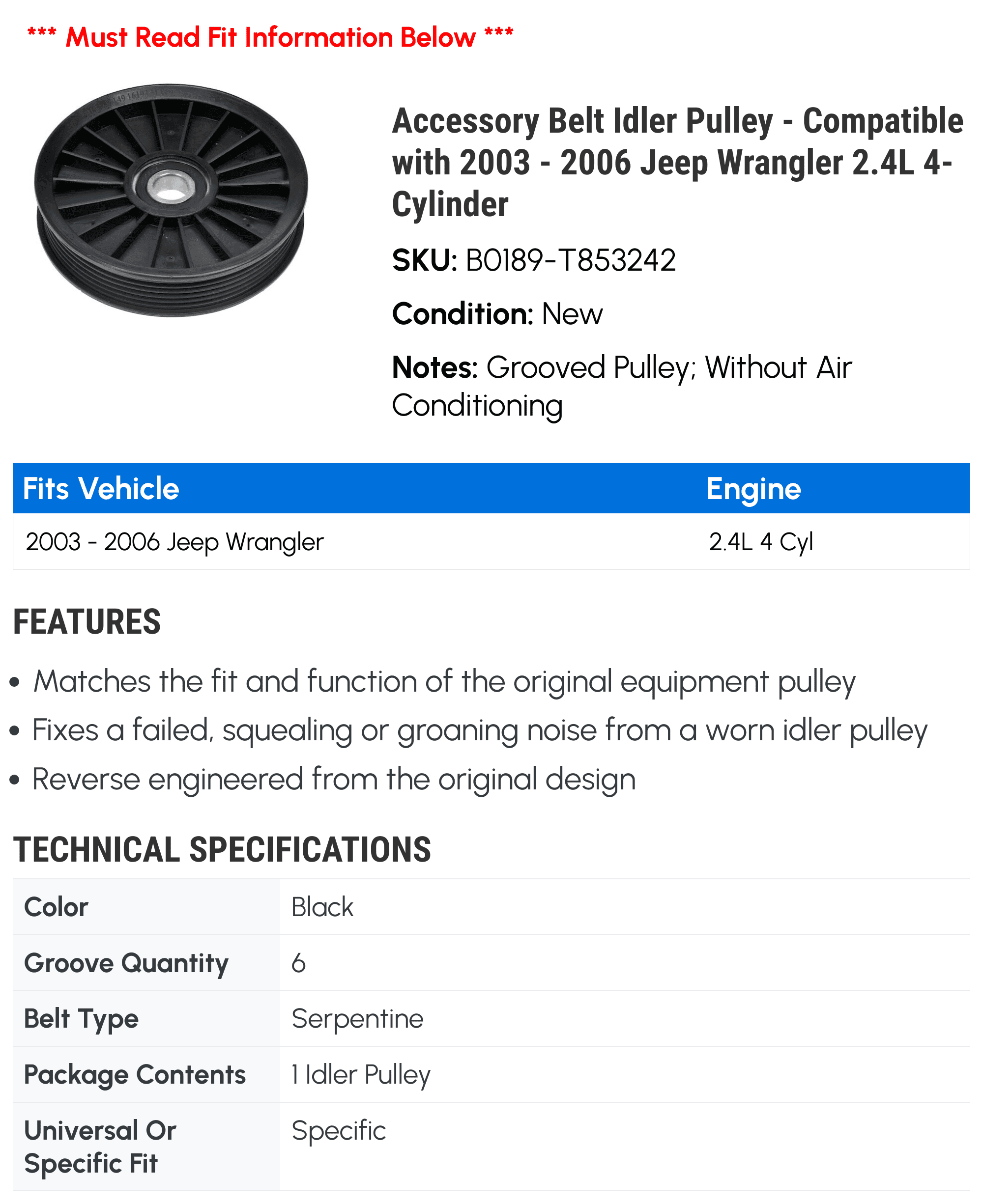 Accessory Belt Idler Pulley - Compatible with 2003 - 2006 Jeep Wrangler 2.4L 4-Cylinder - Dorman