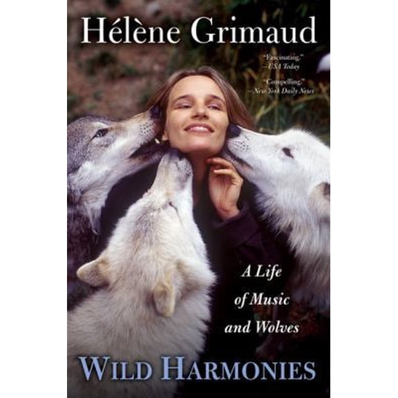 Pre-Owned Wild Harmonies (Paperback) 1594482667 9781594482663