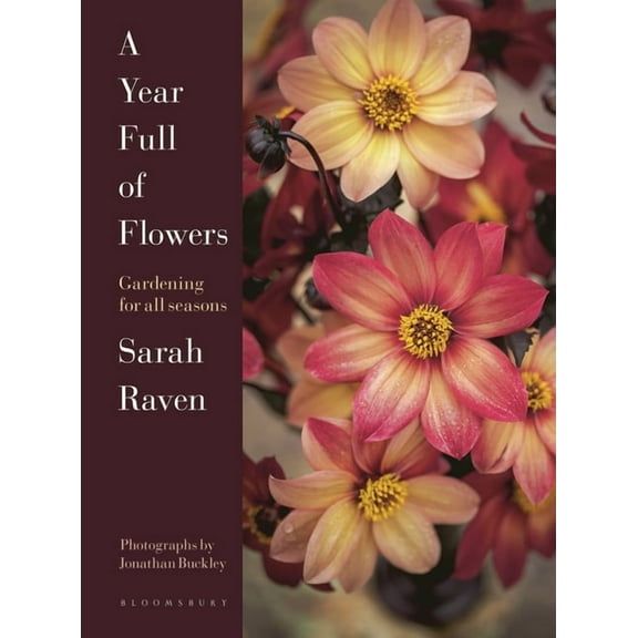 A Year Full of Flowers: Gardening for All Seasons, (Hardcover)