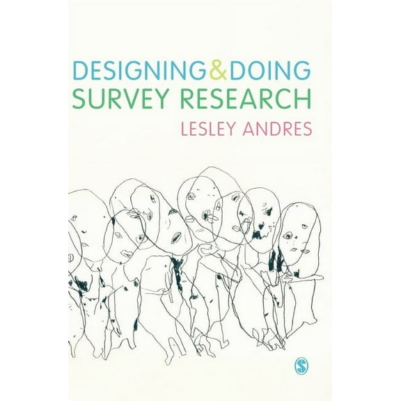 Designing and Doing Survey Research, (Hardcover)