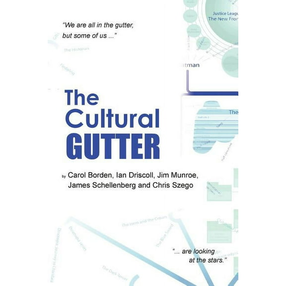 The Cultural Gutter, (Paperback)