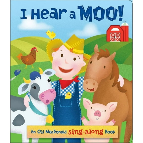 I Hear a Moo! an Old McDonald Sing-Along Book (Board Book)