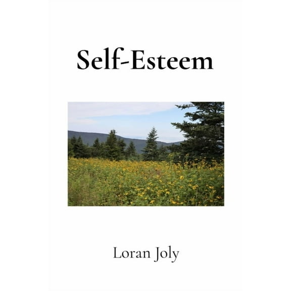 Self-Esteem: A Tiny Book of Ideas, (Paperback)